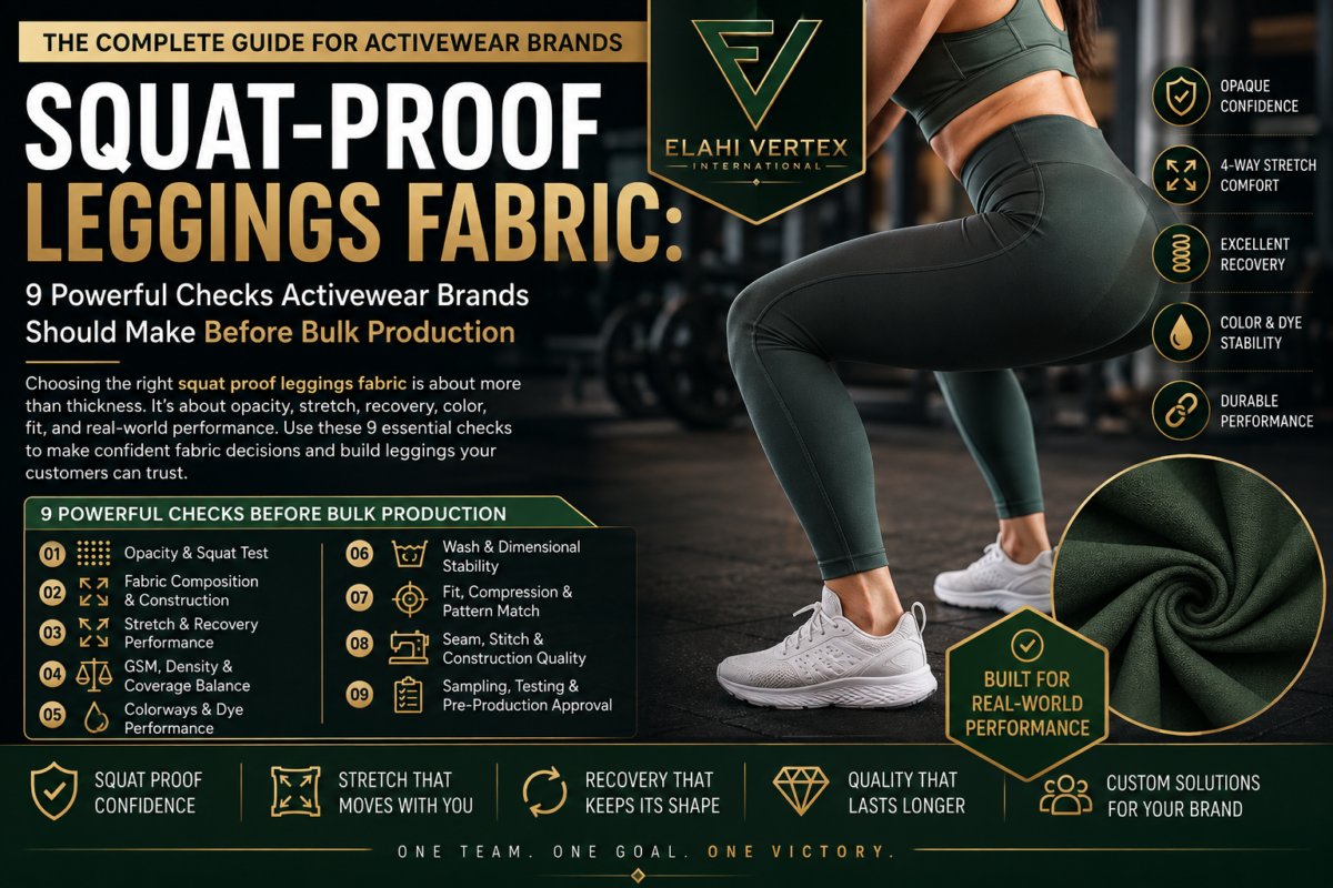 Squat proof leggings fabric guide with 9 checks for activewear brands before bulk production